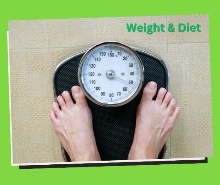 Weight & Diet 1