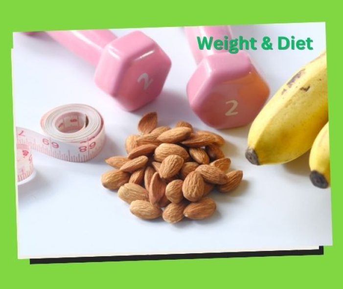 Weight & Diet 30